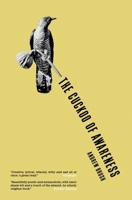 The Cuckoo of Awareness 1649219237 Book Cover