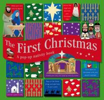 The First Christmas: A Pop-Up Nativity book 0756631475 Book Cover