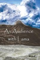 An Audience with Lama 9350675609 Book Cover