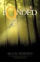 Bonded: Discovery of the Unicorns 1426978979 Book Cover