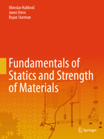 Fundamentals of Statics and Strength of Materials 303234123X Book Cover