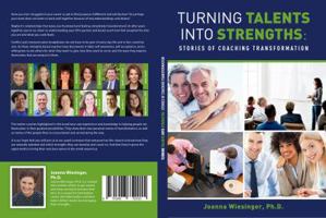 Turning Talents into Strengths: Stories of Coaching Transformation 194875200X Book Cover