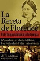 La Receta de Florence: De la Responsabilidad a la Pertenencia 188751130X Book Cover