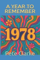 1978 A Year To Remember B0F5JP96LY Book Cover