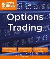 Idiot's Guides: Options Trading 1615648623 Book Cover