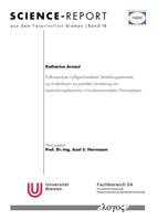Einflussanalyse Massgeschneiderter Verstarkungselemente Aus Endlosfasern Zur Partiellen Verstarkung Von Lasteinleitungsbereichen in Kurzfaserverstarkt 3832556273 Book Cover