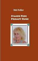 Stante Pede: Prompt X 3732263541 Book Cover
