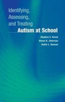Identifying, Assessing, and Treating Autism at School 1489997245 Book Cover