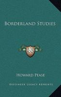 Borderland Studies 3337335985 Book Cover