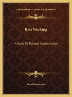 Rest Working 0766141381 Book Cover