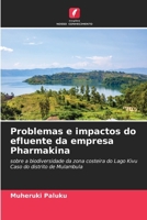 Problemas e impactos do efluente da empresa Pharmakina (Portuguese Edition) 6208297567 Book Cover