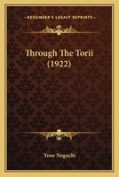 Through The Torii 0530895749 Book Cover