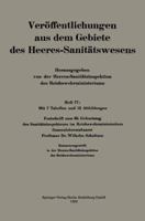 Festschrift Zum 60. Geburtstag Des Sanitatsinspekteurs Im Reichswehrministerium Generaloberstabsarzt Professor Dr. Wilhelm Schultzen 3662342944 Book Cover