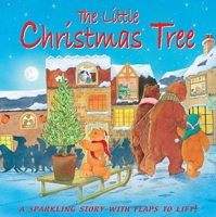 The Little Christmas Tree: With an Advent Calendar Just for You! 1861472919 Book Cover