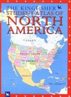 The Kingfisher Student Atlas of North America 0753459248 Book Cover