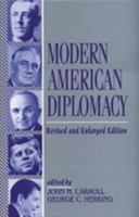 Modern American Diplomacy 0842025553 Book Cover