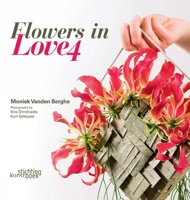 Flowers in Love 4 9058565009 Book Cover