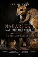 Nabarlek, Wächter der Felsen Nordaustraliens (German Edition) B0H6GCZJDQ Book Cover