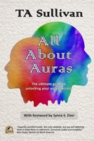 All About Auras B085RNLF3Q Book Cover