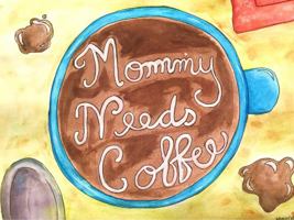 Mommy Needs Coffee 1737380900 Book Cover