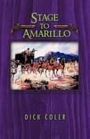 Stage to Amarillo 1426970293 Book Cover