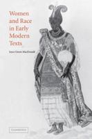 Women and Race in Early Modern Texts 0521153379 Book Cover