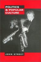 Politics and Popular Culture 0745612148 Book Cover