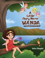 A Little Fairy Name Wanda: Do Animals and Creepy Creatures Pray? B0GTD61J88 Book Cover