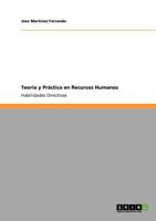 Teoría y Práctica en Recursos Humanos: Habilidades Directivas 3640811763 Book Cover