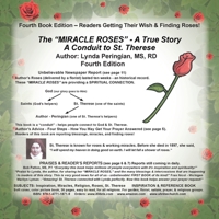 The ''Miracle Roses'' - a True Story: A Conduit to St. Therese 1477118713 Book Cover