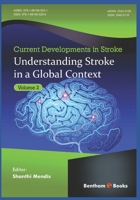 Understanding Stroke in a Global Context (Current Developments in Stroke) 1681085259 Book Cover