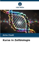 Kurse in Zellbiologie 6206862283 Book Cover