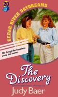 The Discovery (Cedar River Daydreams) 155661330X Book Cover