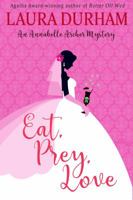 Eat, Prey, Love 0999149482 Book Cover