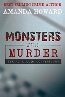 Monsters Who Murder: Volume 1 1727559487 Book Cover