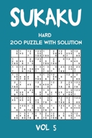 Sukaku Hard 200 Puzzle With Solution Vol 5: Exciting Sudoku variation, puzzle booklet, 2 puzzles per page 1711931608 Book Cover