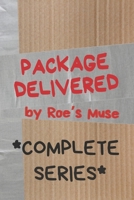 Package Delivered: Full Series B0G6SSBP1G Book Cover