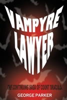 Vampyre Lawyer 069299081X Book Cover