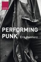 Performing Punk 1349695149 Book Cover