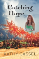 Catching Hope B09W4K3R9B Book Cover