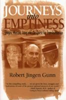 Journeys into Emptiness: Dogen, Merton, Jung, and the Quest for Transformation (Jung and Spirituality Series) 0809139332 Book Cover