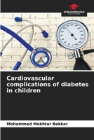 Cardiovascular complications of diabetes in children 6209589669 Book Cover