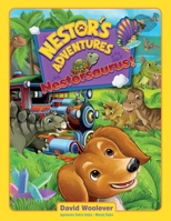 Nestor's Adventures: Nestorsaurus! B0BRMT29YS Book Cover