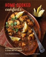 Home-cooked Comforts: Oven-bakes, casseroles and other one-pot dishes 1788792831 Book Cover