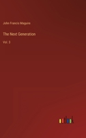 The Next Generation: Vol. 3 3368125567 Book Cover