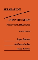 Separation-Individuation: Theory and Application 0898760186 Book Cover
