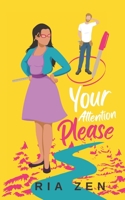 Your Attention Please 1990588085 Book Cover