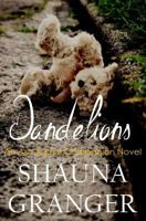 Dandelions: An Ash & Ruin Companion Novel 1544723911 Book Cover