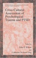 Cross-Cultural Assessment of Psychological Trauma and PTSD (International and Cultural Psychology) 1441943706 Book Cover