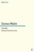 The Denton Welch Journals 0525242201 Book Cover